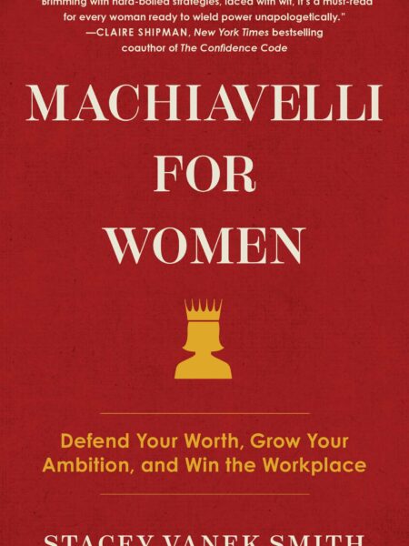Machiavelli for Women