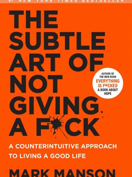 Subtle Art of Not Giving a F*ck