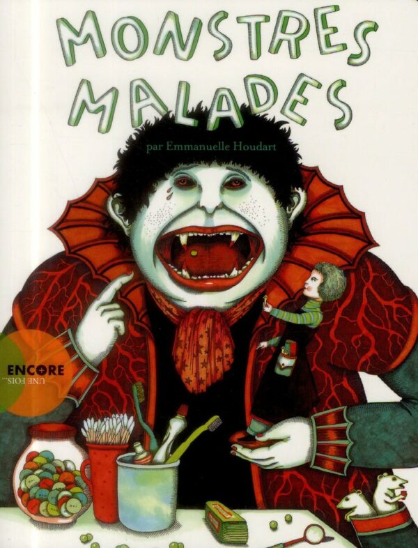 Monstres malades