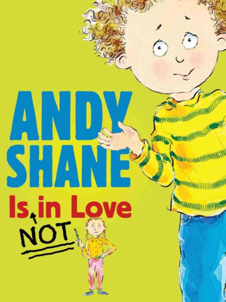 Andy Shane Is NOT in Love