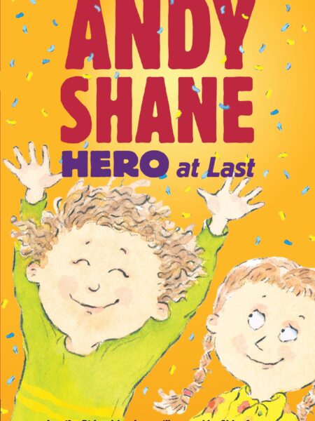 Andy Shane, Hero at Last