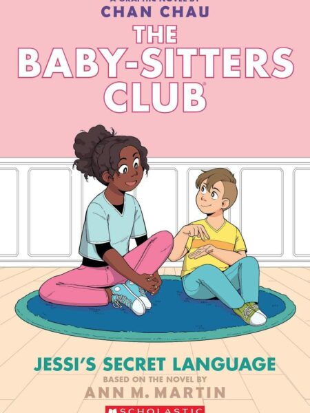 Baby-Sitters Club Graphix 12: Jessi's Secret Language
