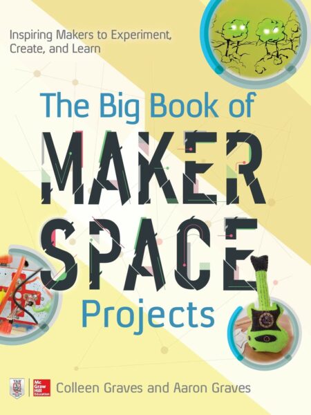 The Big Book of Makerspace Pro