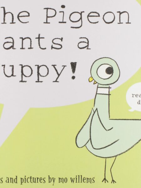 The Pigeon Wants a Puppy