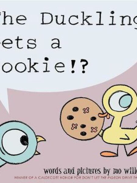 The Duckling Gets a Cookie!?