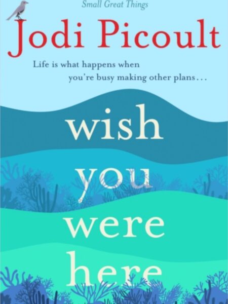 Wish You Were Here