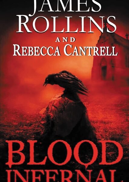 Blood Infernal (Order of the S