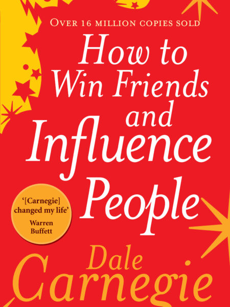 How to Win Friends and Influen