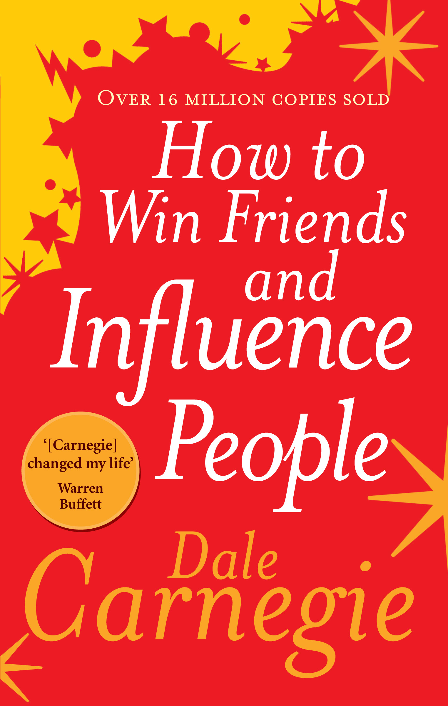 How to Win Friends and Influen