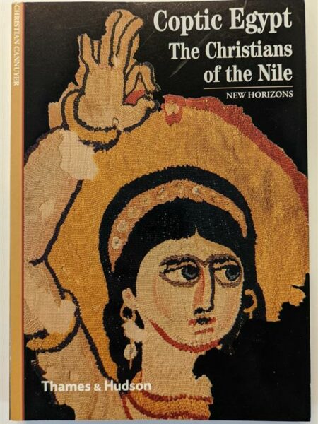 Coptic Egypt: The Christians o