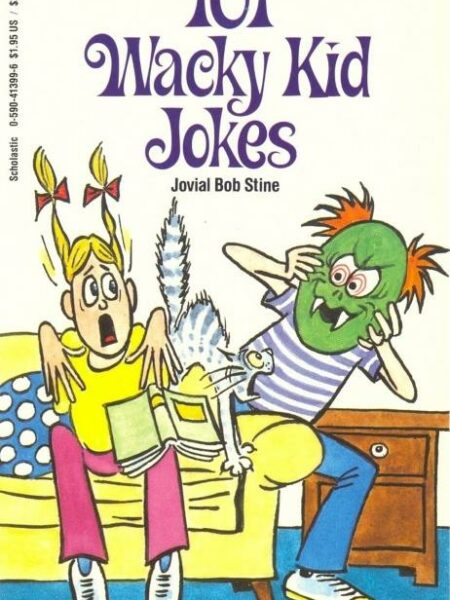 101 Wacky Kid Jokes