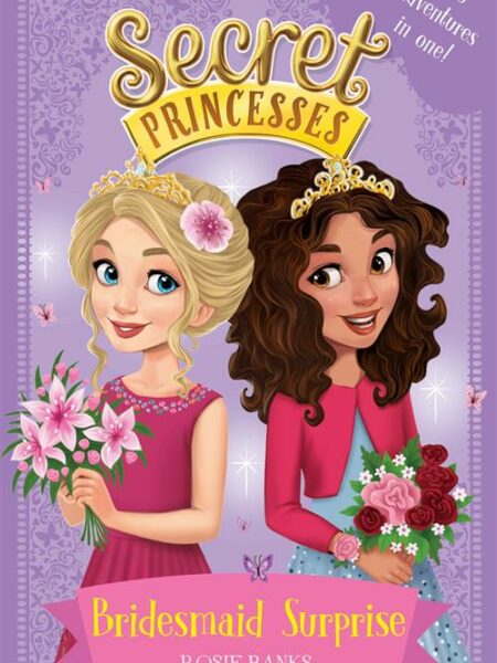 Secret Princesses Bridesmaid S