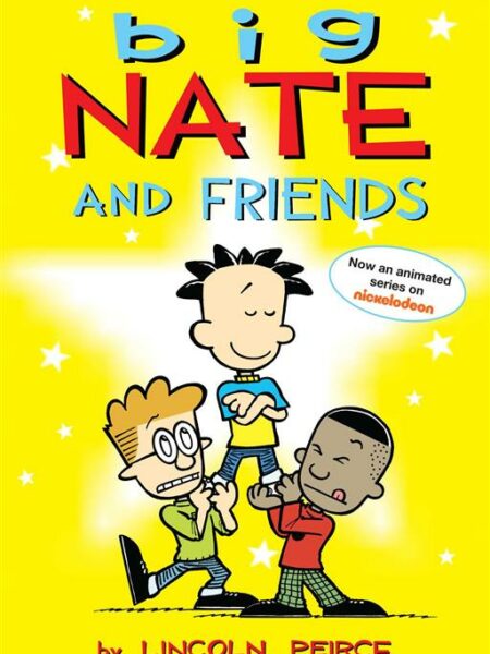 Big Nate and Friends