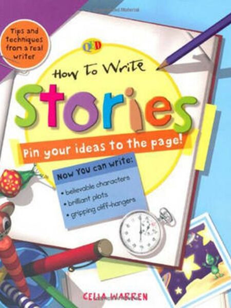 How to Write... Stories