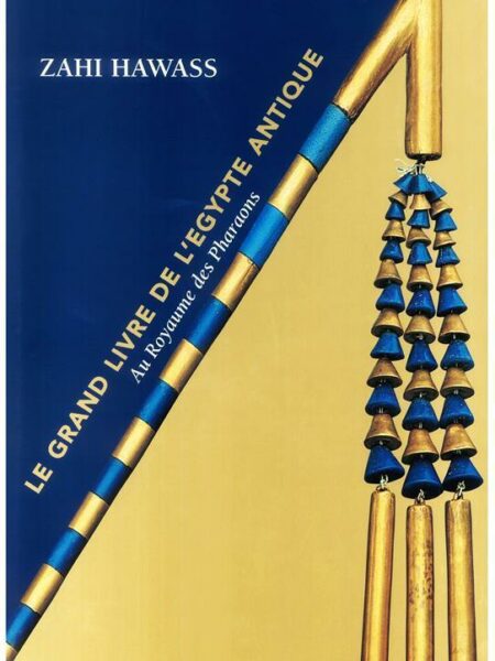 Le Grand Livre de l'Egypte Ant