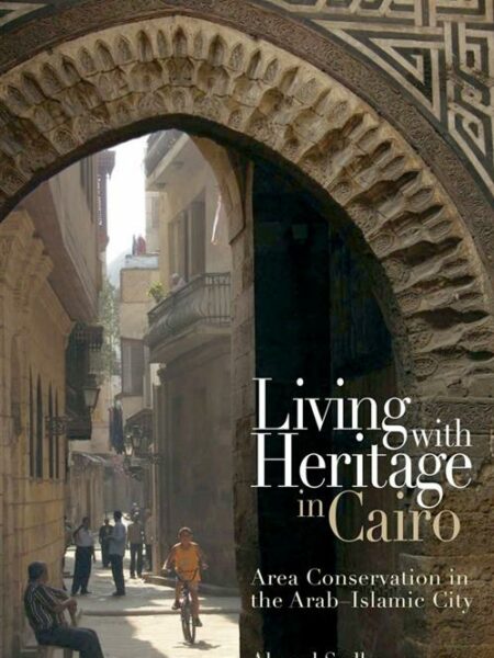 Living with Heritage in Cairo