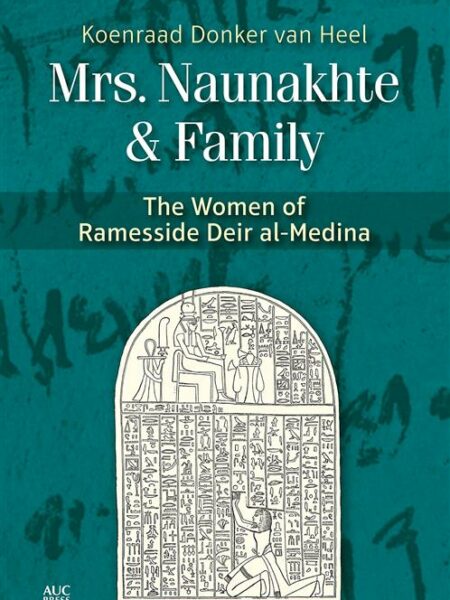 Mrs. Naunakhte and Family
