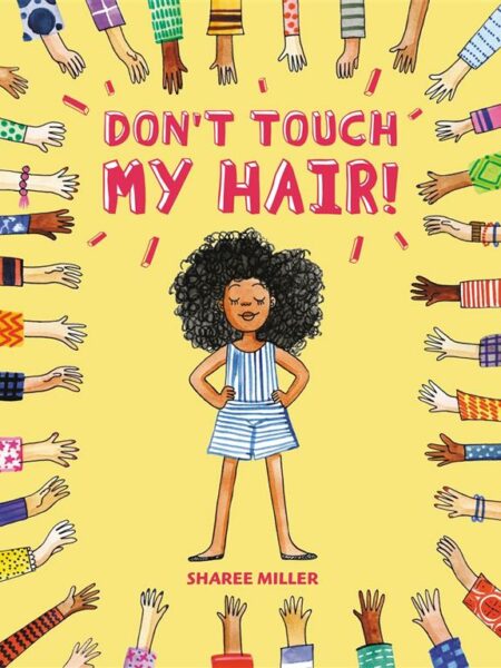Don't Touch my Hair
