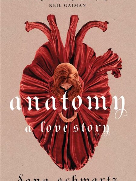 Anatomy: A Love Story