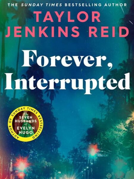 Forever, Interrupted