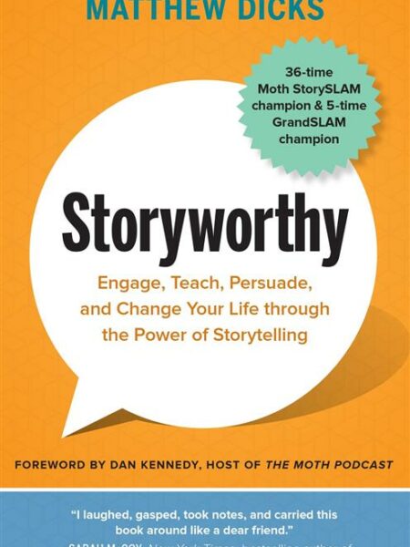 Storyworthy