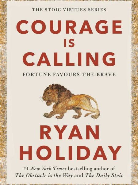 Courage Is Calling