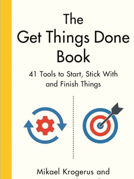 The Get Things Done Book