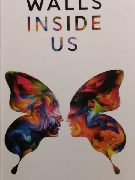 The Walls Inside Us
