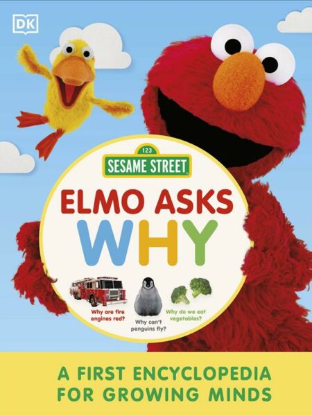 Sesame Street: Elmo Asks Why?
