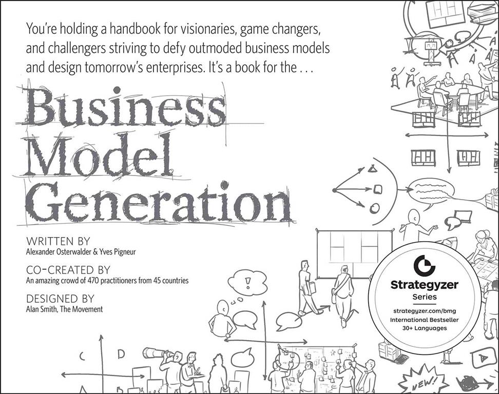 Business Model Generation: A Handbook for Visionaries, Game