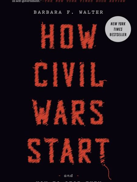 How Civil Wars Start: And How to Stop Them
