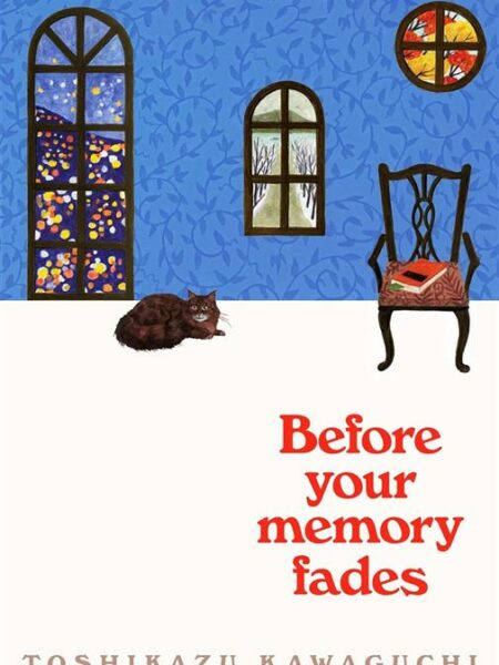 Before the Coffee Gets Cold 3: Before Your Memory Fades