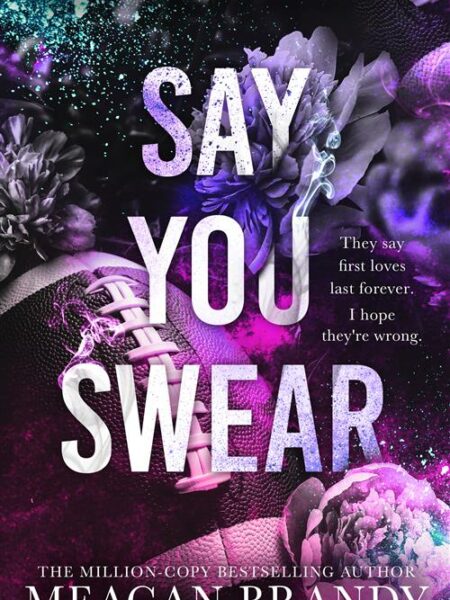 Say You Swear