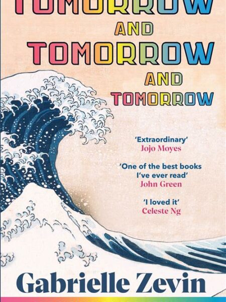 Tomorrow, And Tomorrow, And Tomorrow