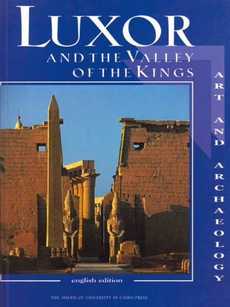 Luxor and the Valley of the Kings