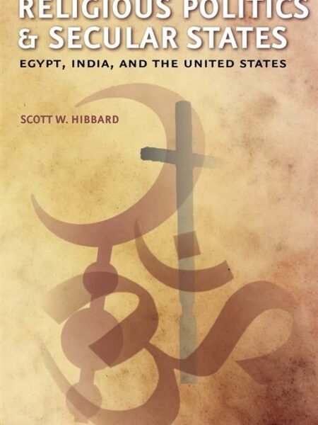 Religious Politics & Secular States