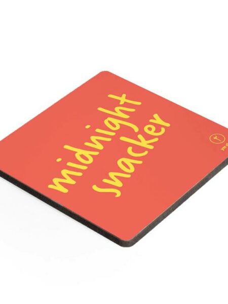 Coaster-Midnight snacker