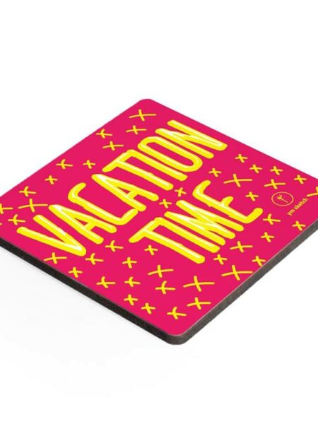 Coaster-Vacation time