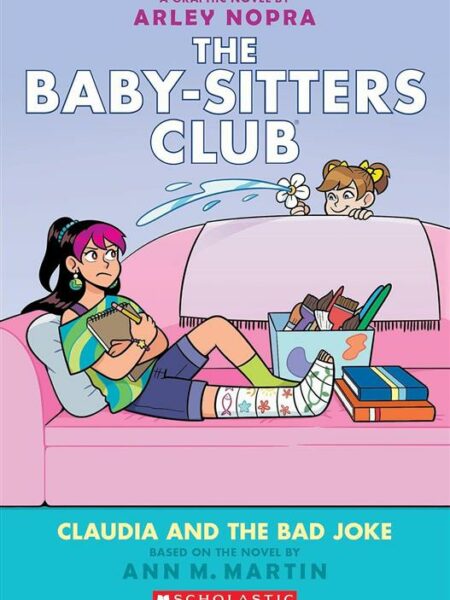 Baby-Sitters Club Graphix 15: Claudia and the Bad Joke