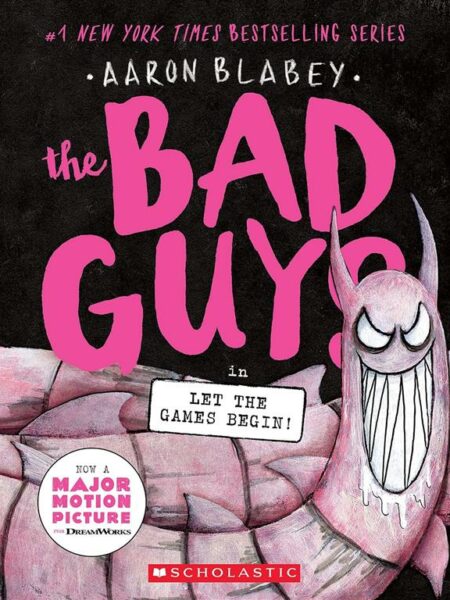 Bad Guys 17: Let the Games Begin!