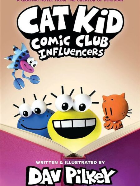 Cat Kid Comic Club 5: Influencers