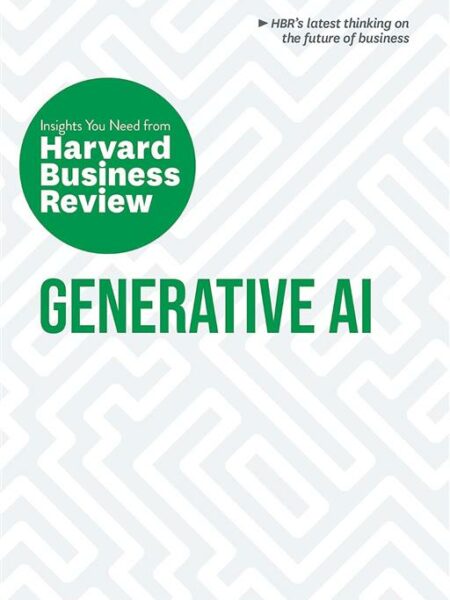 Generative Ai: The Insights You Need from Harvard Business R