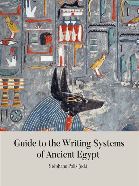 Guide to the Writing Systems of Ancient Egypt