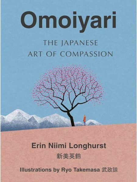 Omoiyari: The Japanese Art of Compassion