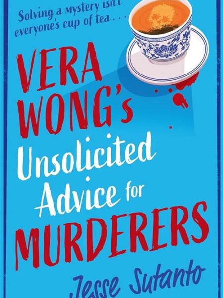 Vera Wong’s Unsolicited Advice for Murderers