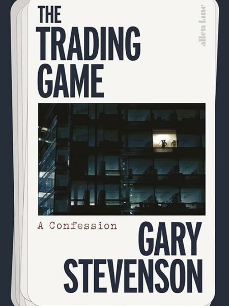 The Trading Game (A Confession)