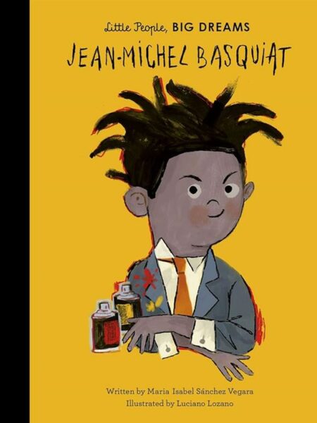 Little People, Big Dreams 41: Jean-Michel Basquiat