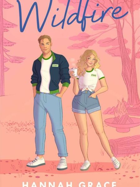The Maple Hills 2: Wildfire