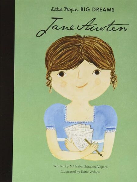 Little People, Big Dreams 12: Jane Austen