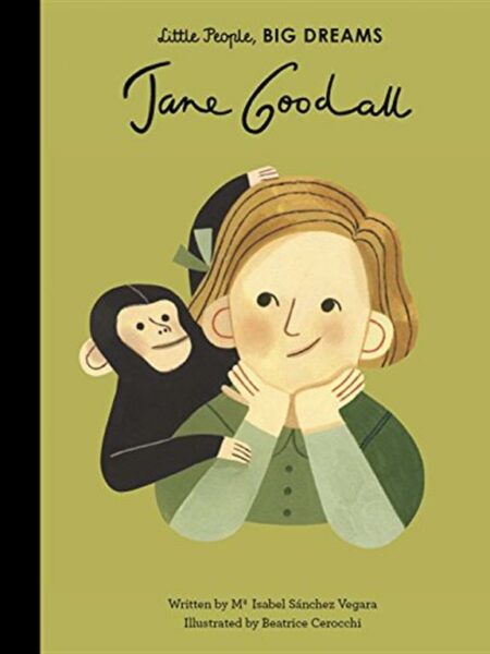 Little People, Big Dreams 19: Jane Goodall